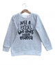 Just a girl who love her mom sweatshirt
