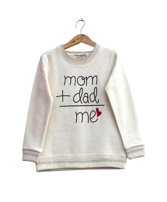 mom dad and me fancy sweatshirt